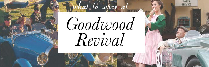 goodwood revival dress code